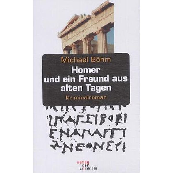 Homer und ein Freund aus alten Tagen, Michael Böhm