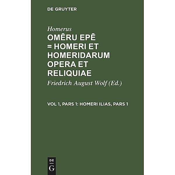 Homeri Ilias, Pars 1, Homer