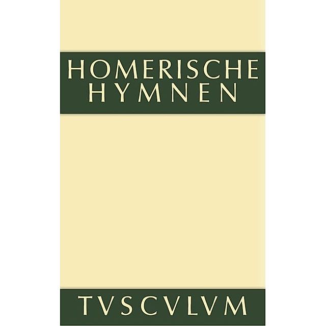 Homerische Hymnen Buch von Homer versandkostenfrei bestellen - Weltbild.de