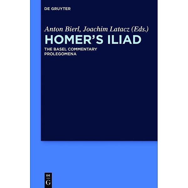 Homer's Iliad - Prolegomena