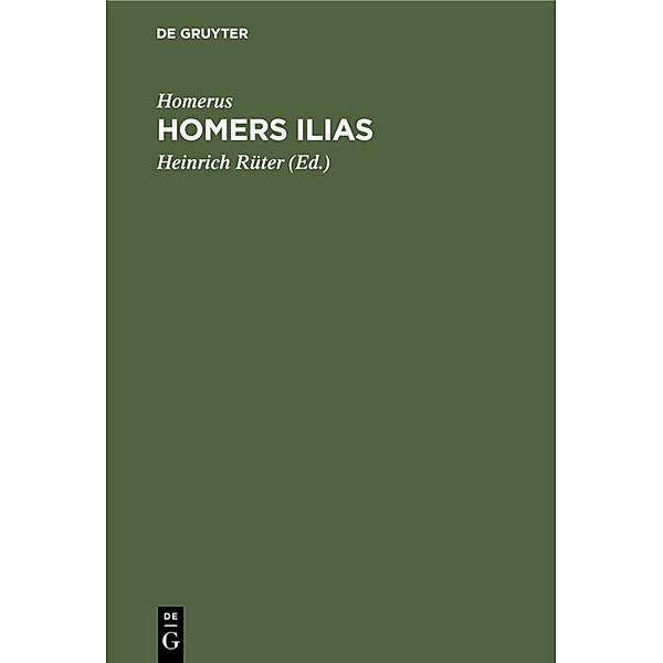 Homers Ilias, Homer