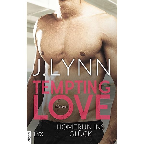Homerun ins Glück / Tempting Love Bd.2, J. Lynn