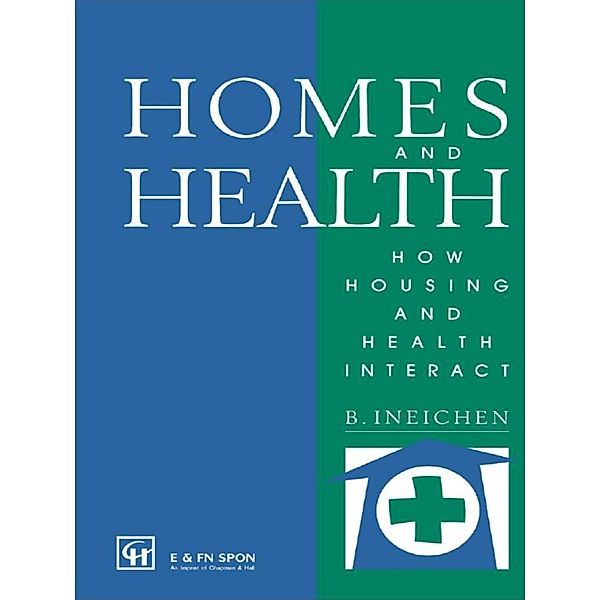 Homes and Health, Bernard Ineichen