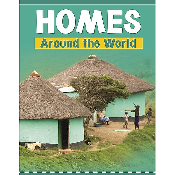 Homes Around the World, Wil Mara