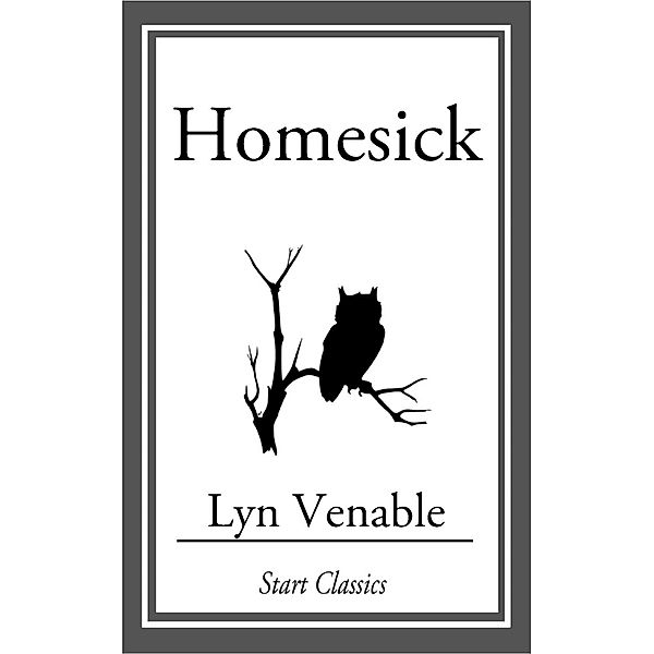 Homesick, Lyn Venable