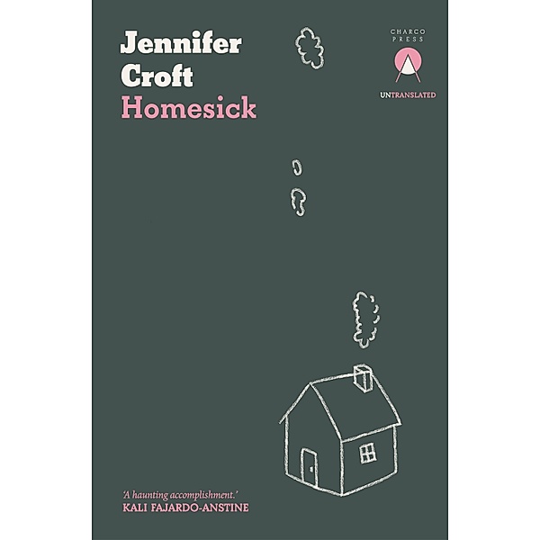 Homesick, Jennifer Croft