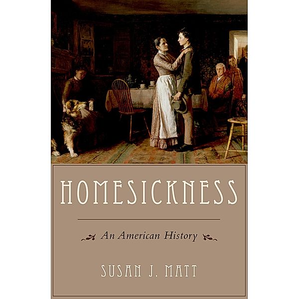 Homesickness, Susan J. Matt