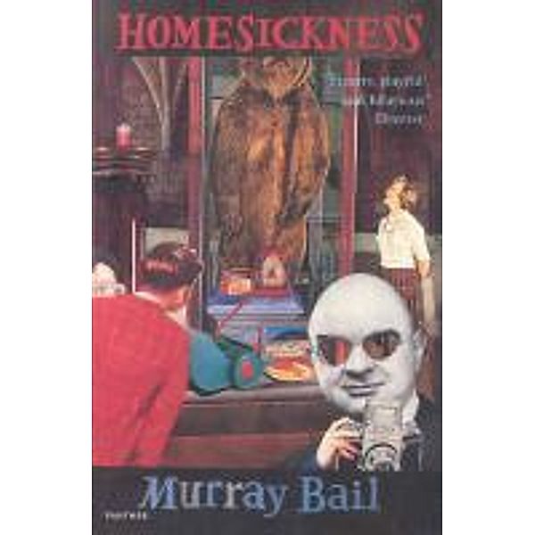 Homesickness, Murray Bail