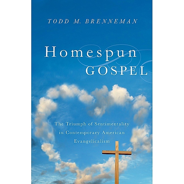 Homespun Gospel, Todd M. Brenneman