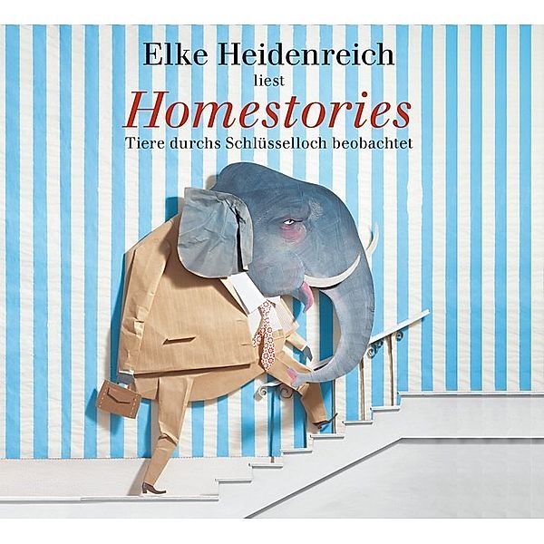 Homestories,1 Audio-CD, Elke Heidenreich