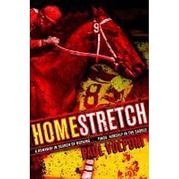 Homestretch, Paul Volponi