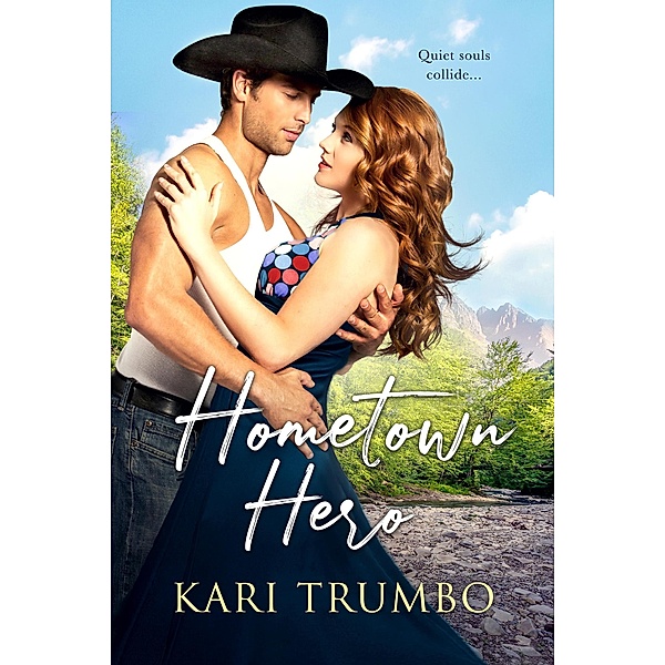 Hometown Hero (Dawson's Valley, #1) / Dawson's Valley, Kari Trumbo