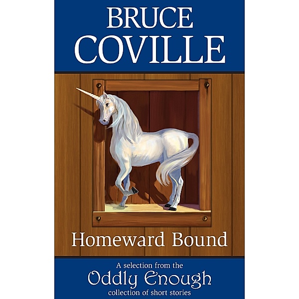 Homeward Bound / Bruce Coville, Bruce Coville