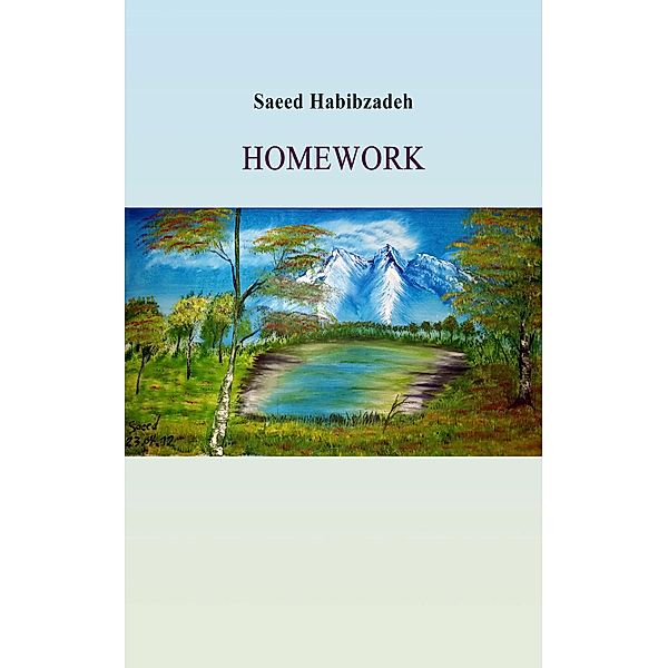 Homework, Saeed Habibzadeh