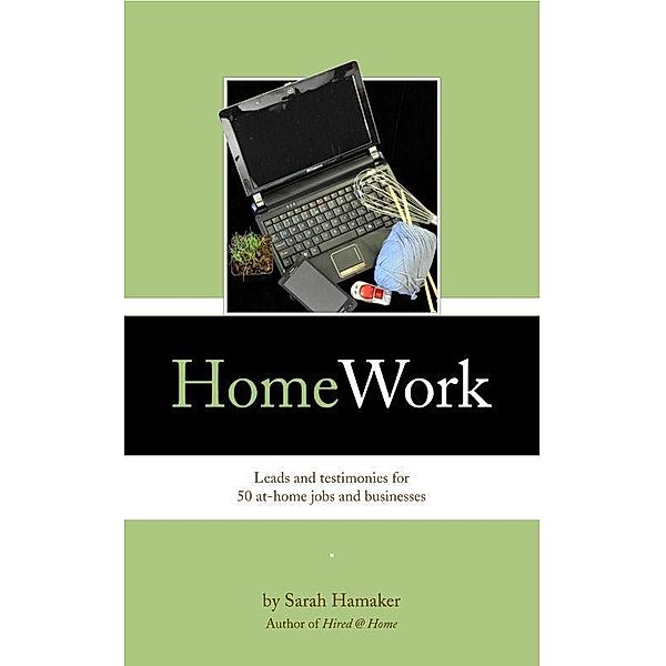 HomeWork, Sarah Hamaker