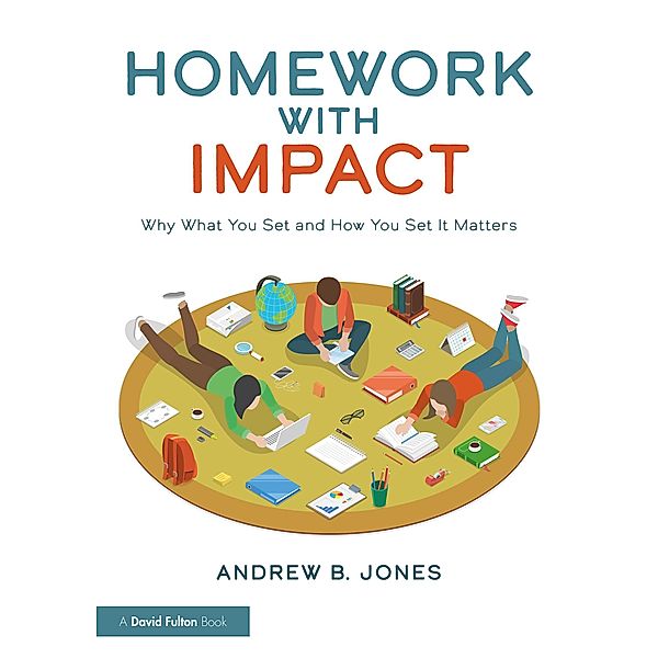 Homework with Impact, Andrew B. Jones