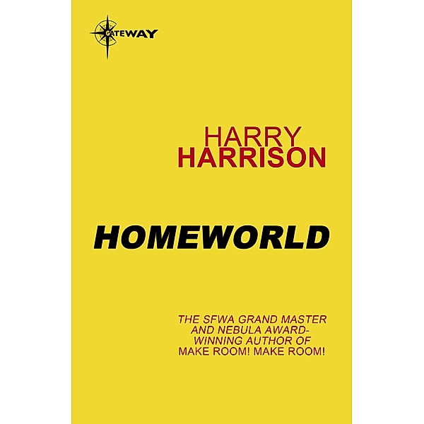 Homeworld / To The Stars, Harry Harrison