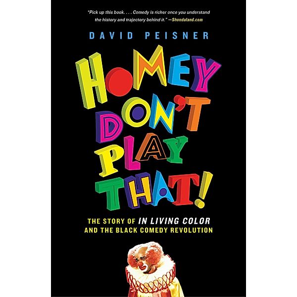 Homey Don't Play That!, David Peisner