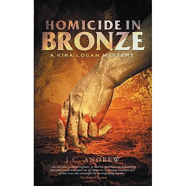 Homicide in Bronze / J.C. Andrew, J. C. Andrew