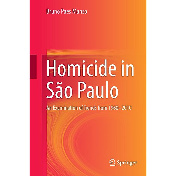 Homicide in São Paulo, Bruno Paes Manso