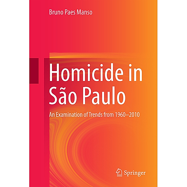 Homicide in São Paulo, Bruno Paes Manso