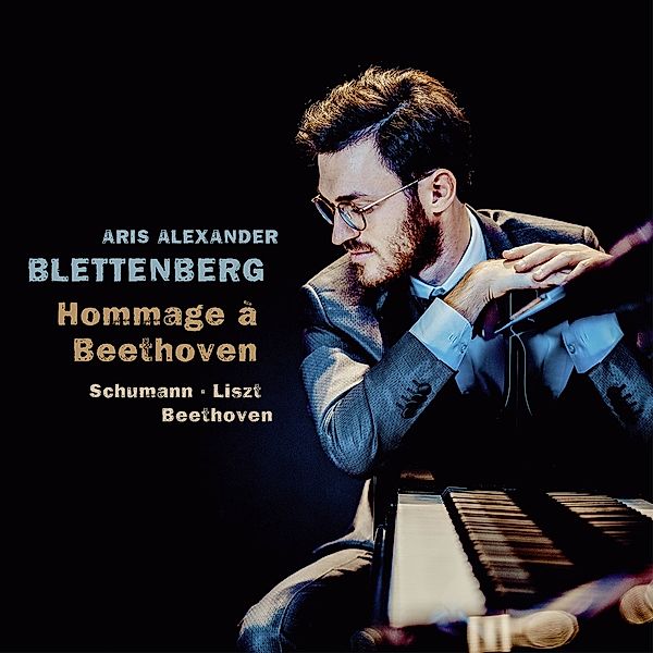 Hommage A Beethoven, Aris Alexander Blettenberg