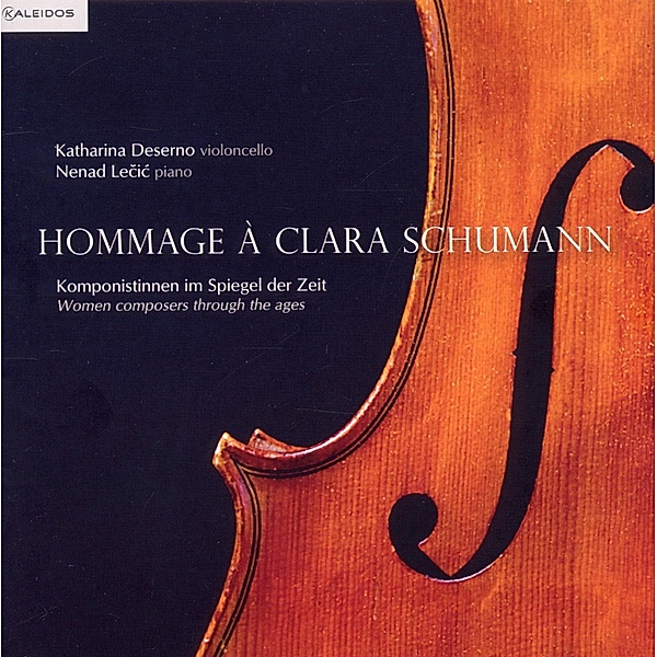 Hommage A Clara Schumann, Katharina Deserno, Nenad Lecic