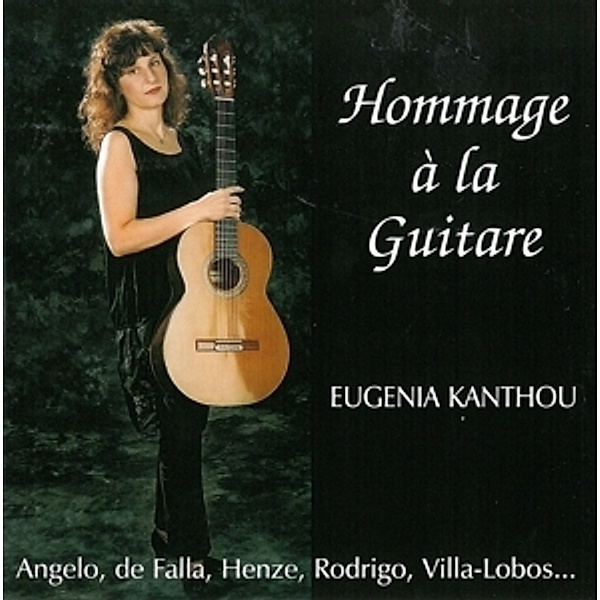 Hommage A La Guitare, Eugenia Kanthou