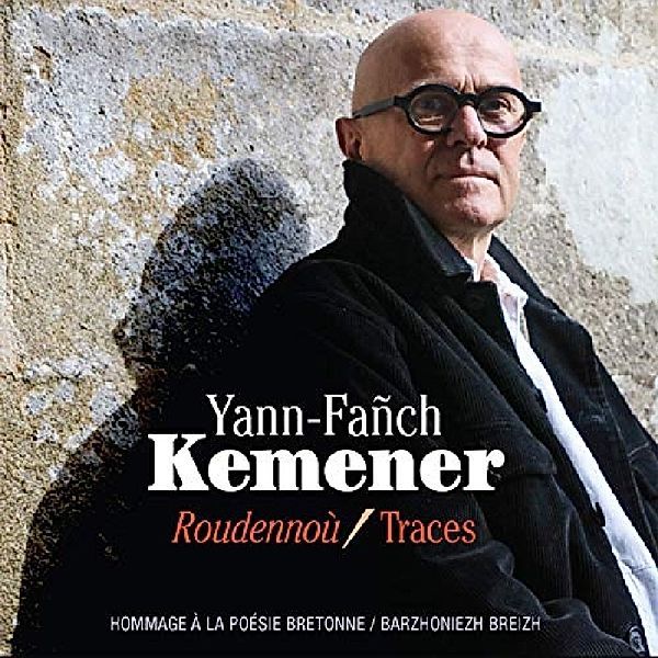 Hommage A La Poesie Bretonne, Yann Franch Kemener