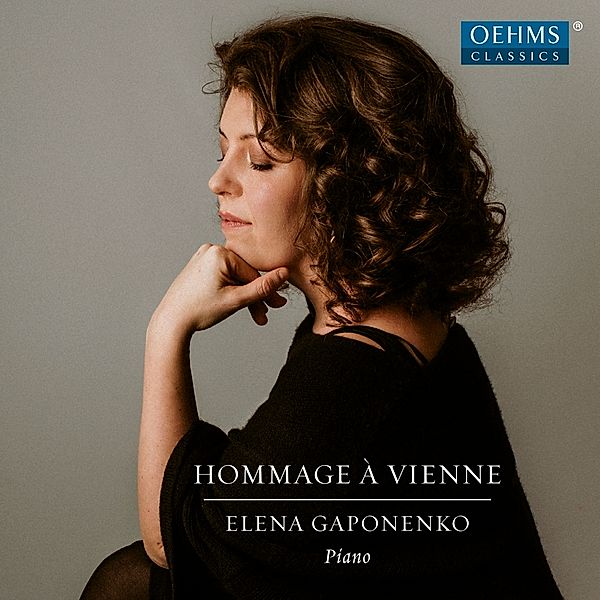 Hommage À Vienne, Elena Gaponenko