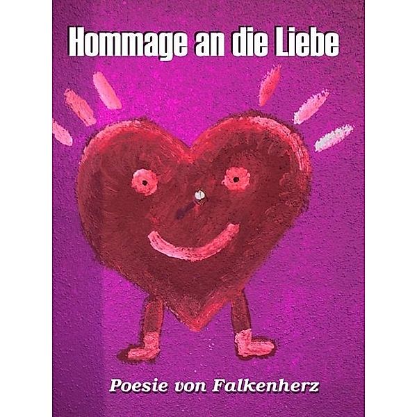 Hommage an die Liebe, Falk Börner