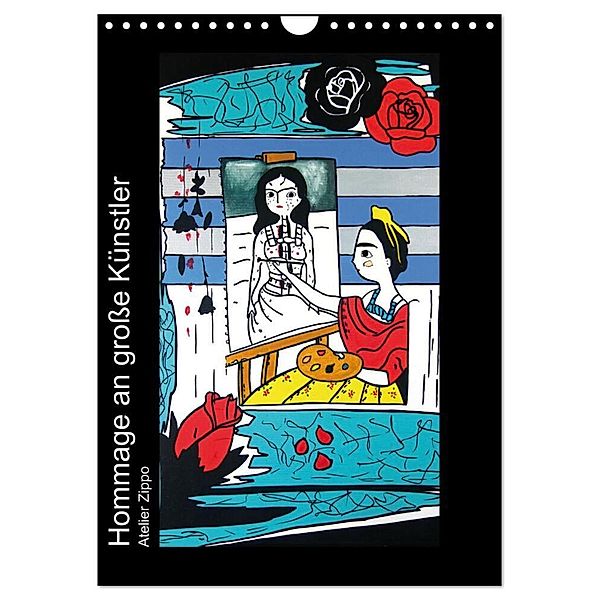 Hommage an grosse Künstler (Wandkalender 2024 DIN A4 hoch), CALVENDO Monatskalender, Katja M. Zippo