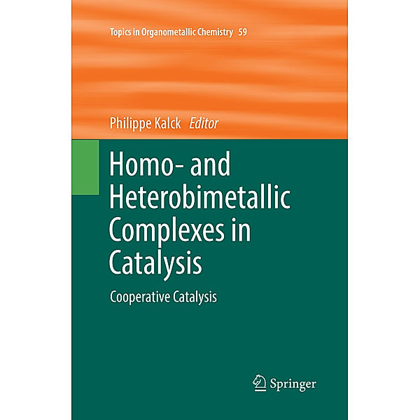 Homo- and Heterobimetallic Complexes in Catalysis