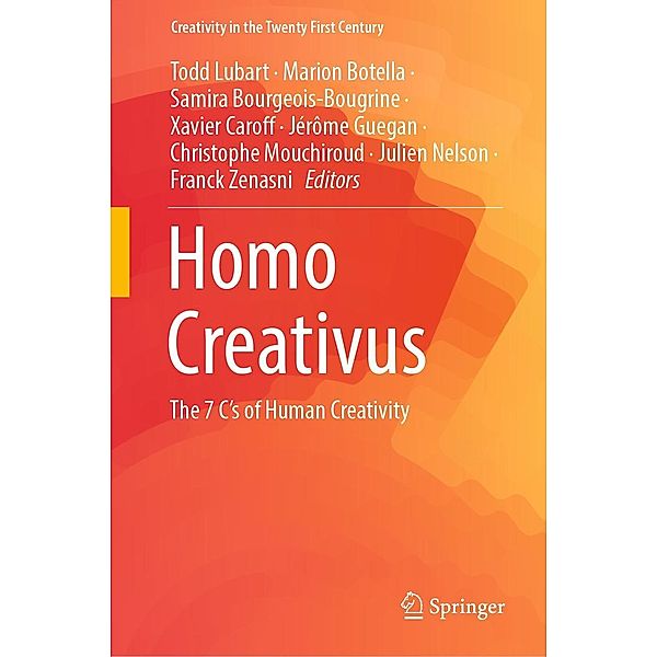 Homo Creativus / Creativity in the Twenty First Century