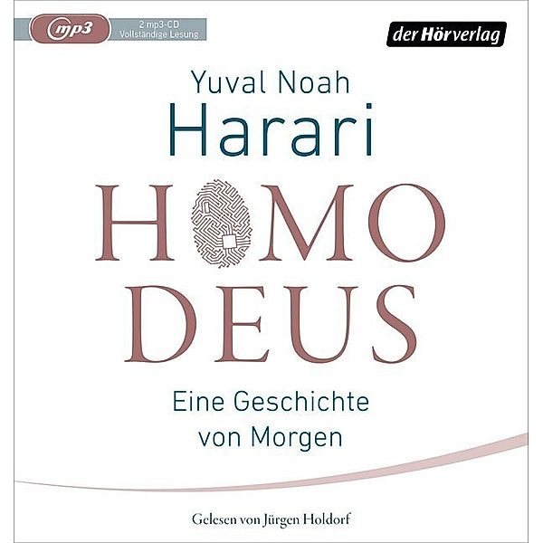 Homo Deus,2 Audio-CD, 2 MP3, Yuval Noah Harari