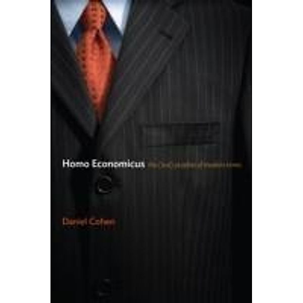 Homo Economicus, Daniel Cohen