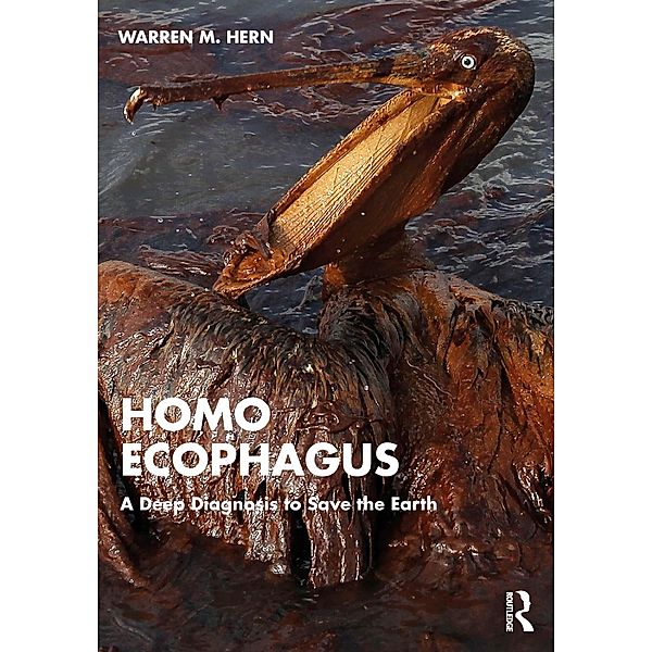 Homo Ecophagus, Warren M. Hern