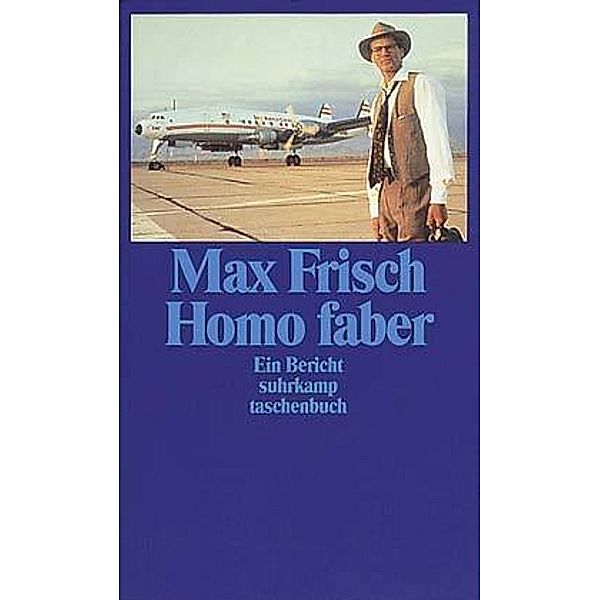 Homo faber, Max Frisch