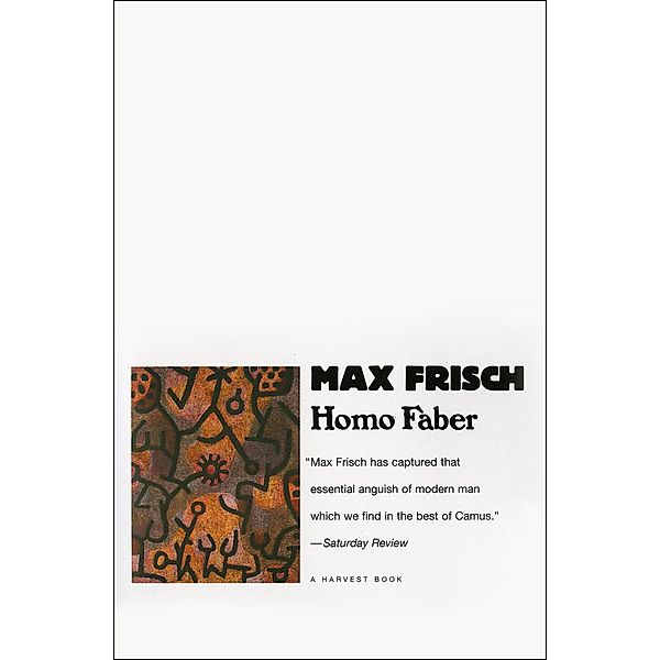 Homo Faber, Max Frisch