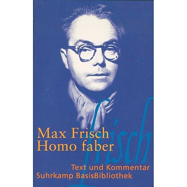 Homo faber, Max Frisch