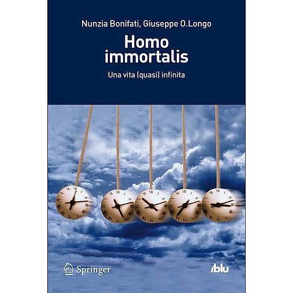 Homo immortalis, Nunzia Bonifati, Giuseppe O. Longo