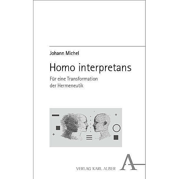 Homo interpretans, Johann Michel