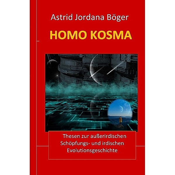 Homo Kosma, Astrid Böger