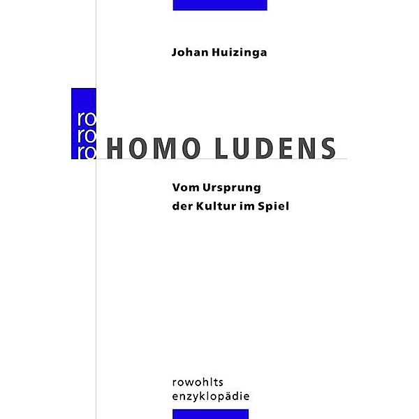 Homo Ludens, Johan Huizinga