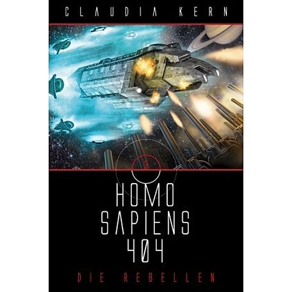 Homo Sapiens 404 - Die Rebellen, Claudia Kern