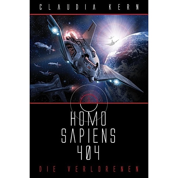 Homo Sapiens 404 - Die Verlorenen, Claudia Kern