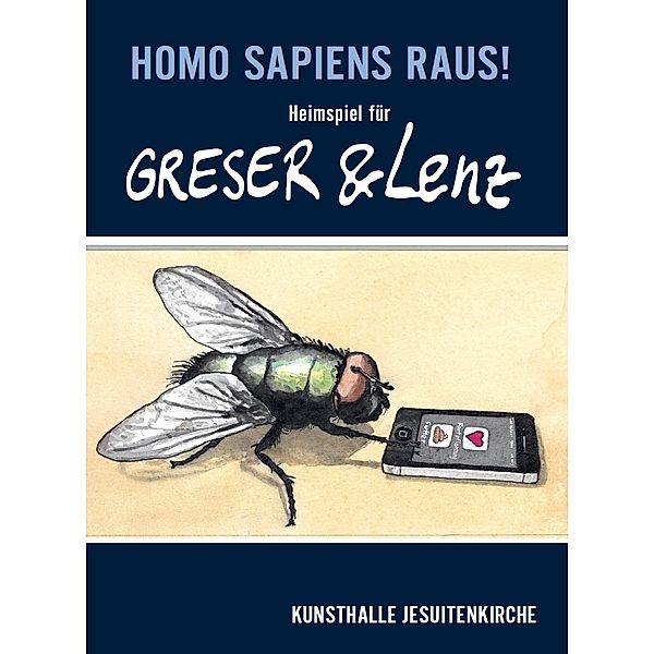 Homo sapiens raus! Heimspiel für Greser & Lenz