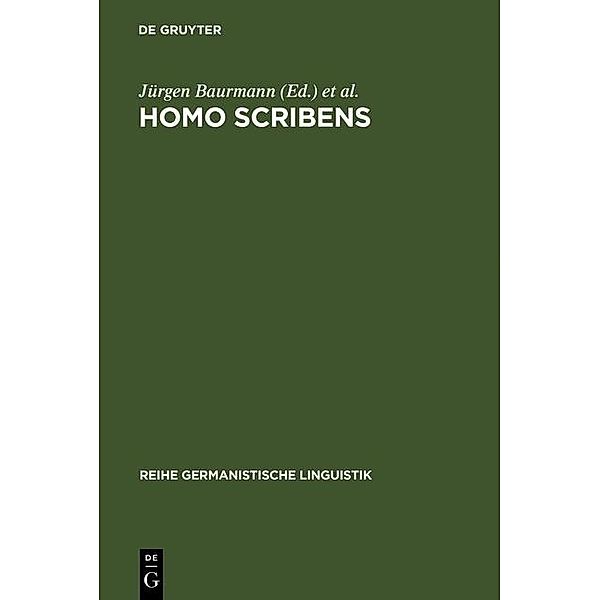 Homo scribens / Reihe Germanistische Linguistik Bd.134