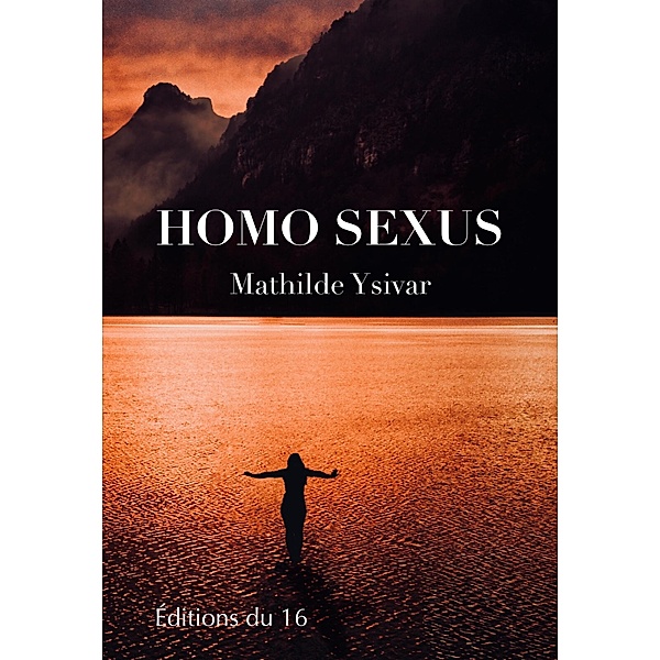Homo Sexus, Ysivar Mathilde Ysivar
