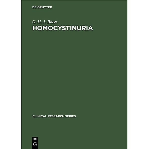 Homocystinuria, G. H. J. Boers